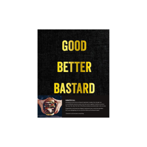 Good.Better.Bastard. Character Is All - NL